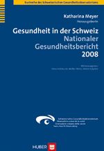 Cover - Gesundheit in der Schweiz – Nationaler Gesundheitsbericht 2008